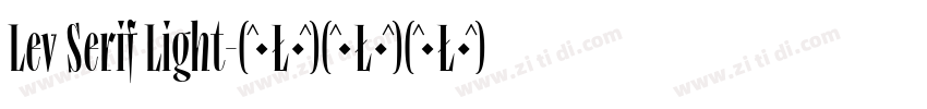 Lev Serif Light字体转换